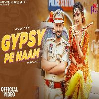 Gypsy Pe Naam Sinta Bhai Shiva Choudhary New Haryanvi Songs Haryanavi 2023 By Shiva Choudhary Poster